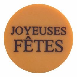 @ Schoko-Dekor Aufleger karamellisiert weiß rund 'Joyeuses Fetes' (220 Stk)